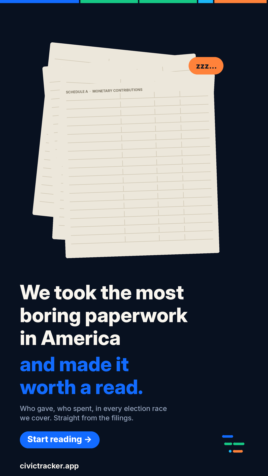 Who gave, who spent, in every election race we cover. Straight from the filings.